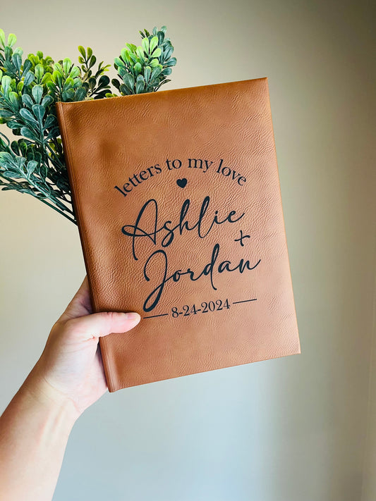 Letters To My Love Leather Journal