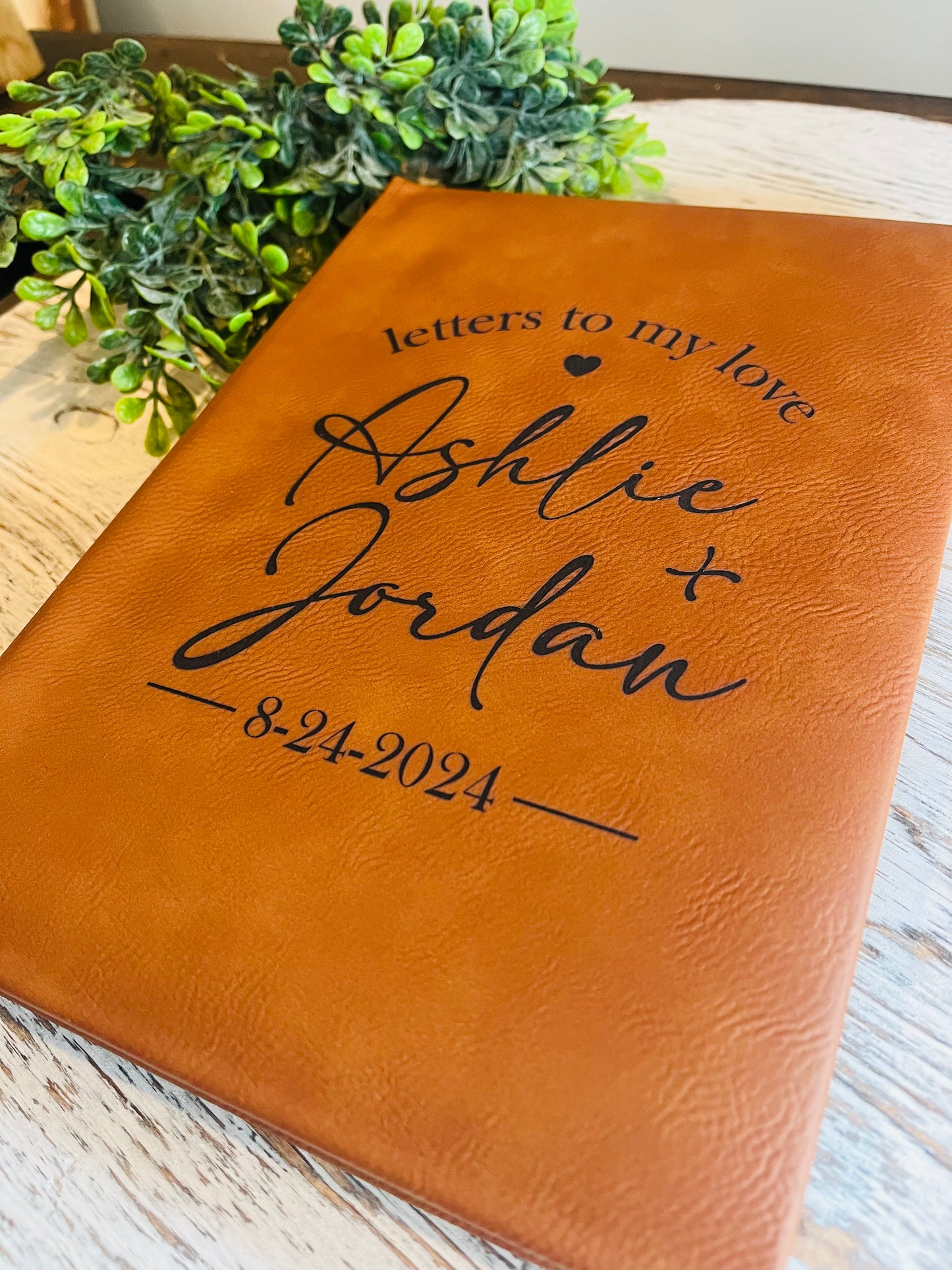 Letters To My Love Leather Journal